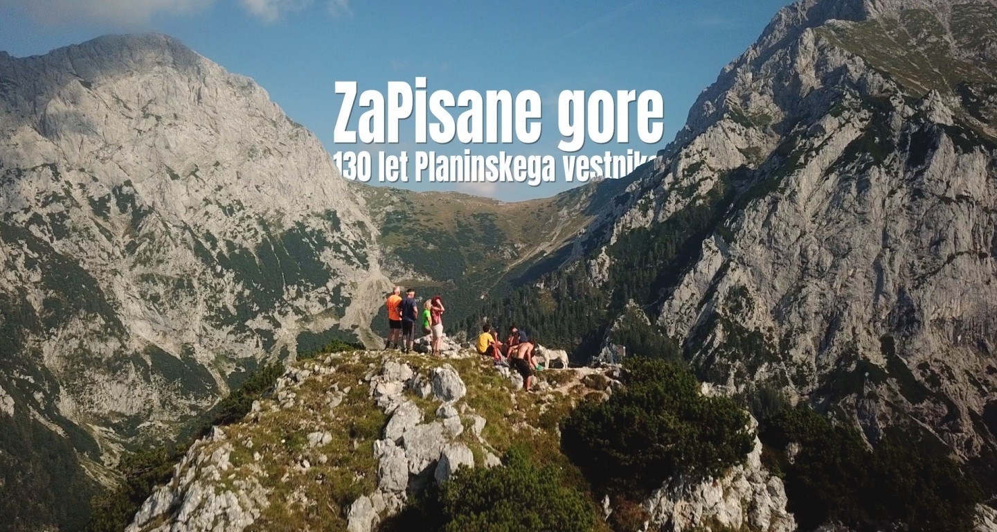 ZaPisane gore - 130 let Planinskega vestnika